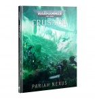 Warhammer 40000: Pariah Nexus - Crusade expansion