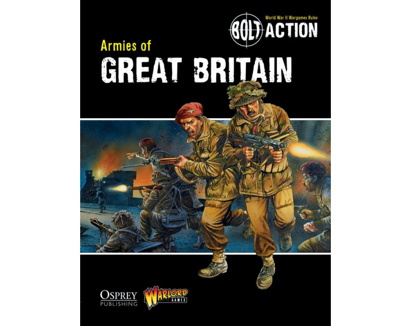 Bolt Action Armies of Great Britain