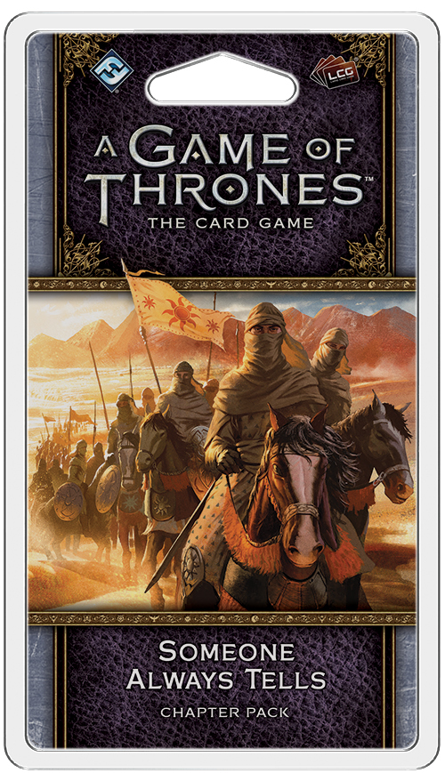 Game of Thrones LCG 2: Someone Always Tells - Chapter Pack