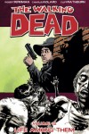 Walking Dead: 12 - Life Among Them