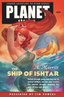Planet Stories: The Ship of Ishtar