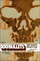 100 Bullets 10: Decayed