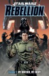 Star Wars: Rebellion 1 - My Brother My Enemy (sarjakuva)