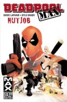 Deadpool: Max 1 - Nutjob