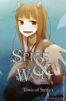 Spice and the Wolf: Novel 08 - Town of Strife 1