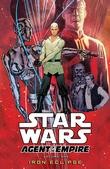Star Wars: Agent of the Empire 1 - Iron Eclipse