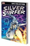 Silver Surfer: Epic Collection -When Calls Galactus