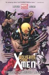 Wolverine and The X-Men: Vol. 1 - Tomorrow Never Learns