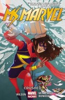 Ms. Marvel: Vol. 03 - Crushed