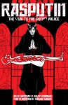 Rasputin: Vol. 1 - The Road To The Winter Palace