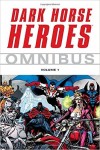 Dark Horse Heroes Omnibus Vol. 1