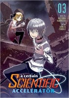 A Certain Scientific Accelerator: Vol 03