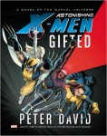 Astonishing X-Men Novel: Gifted