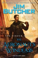 Cinder Spires 1: The Aeronaut\'s Windlass