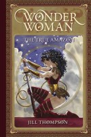 Wonder Woman: True Amazon (HC)