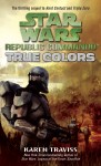 Star Wars Republic Commando 3: True Colors