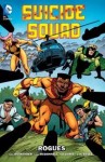 Suicide Squad:  Vol. 3 - Rogues