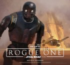 Art of Rogue One: A Star Wars Story (HC)