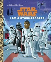 Star Wars: Little Golden Book - I am a Stormtrooper (HC)
