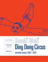 Ding Dong Circus and Other Stories 1967-74