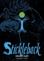 Stickleback: Vol 1. - England\'s Glory
