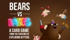 Bears vs Babies Core Deck