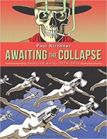 Awaiting for the Collapse: Selected Works 1974-2014 (HC)