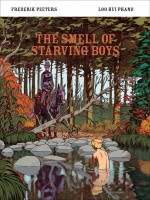 Smell of Starving Boys (HC)