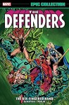 Defenders Epic Collection: The Six-Fingered Hand Saga