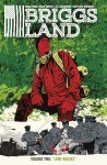 Briggs Land 2: Lone Wolves