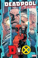 Deadpool: Classic Vol. 21 - DvX