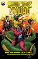 Suicide Squad by John Ostrander: Vol. 7 - The Dragon\'s Hoard