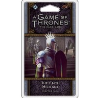 Game of Thrones LCG 2: FC5 -The Faith Militant Chapter Pack