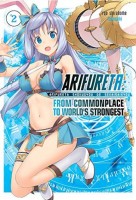 Arifureta, From Commonplace to World\'s Strongest Light Novel 2