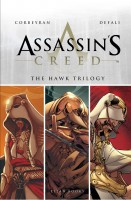 Assassin\'s Creed: Hawk Trilogy (HC)