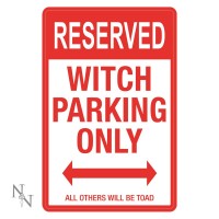 Kyltti: Witch Parking Only (43cm)