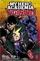 My Hero Academia: Vigilantes 1