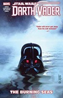 Star Wars: Darth Vader, Dark Lord of the Sith 3 -The Burning Seas