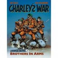 Charley\'s War Definitive Collection 2: Brothers in Arms