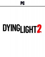 Dying Light 2: Stay Human (EMAIL - ilmainen toimitus)