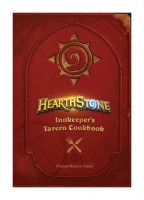 Hearthstone: Innkeeper\'s Tavern Cookbook