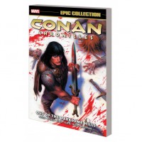 Conan Chronicles Epic Collection 1: Out of Darksome Hills