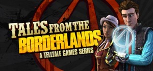 Tales From the Borderlands (EMAIL - ilmainen toimitus)