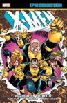 X-Men Epic Collection 3 Dissolution & Rebirth