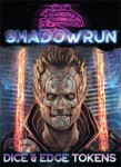 Shadowrun: Dice & Edge Tokens