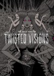 Art of Junji Ito Twisted Visions (HC)