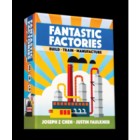 Fantastic Factories