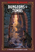 D&D 5th: Young Adventurer\'s Guide -Dungeons & Tombs (HC)