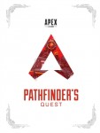 Apex Legends: Pathfinder's Quest (Lore Book)