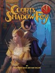 D&D 5th Edition: Courts of the Shadow Fey
